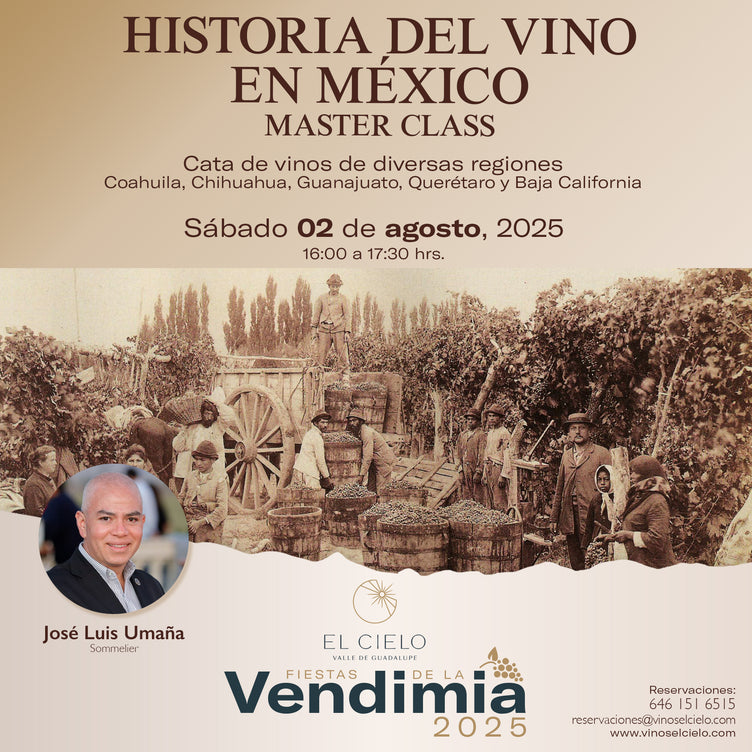 MASTER CLASS HISTORIA DEL VINO EN MEXICO